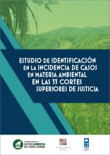 Estudio de identificación en la incidencia de casos en materia ambiental en las 33 Cortes Superiores de Justicia